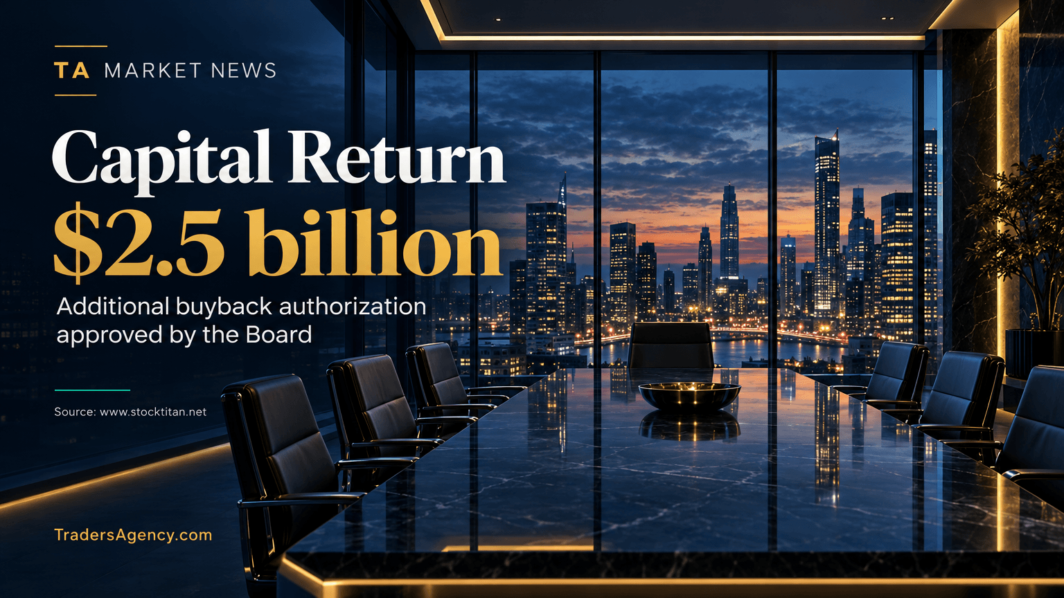 A corporate boardroom overlooking a city skyline at dusk, representing a board-level financial authorization.
