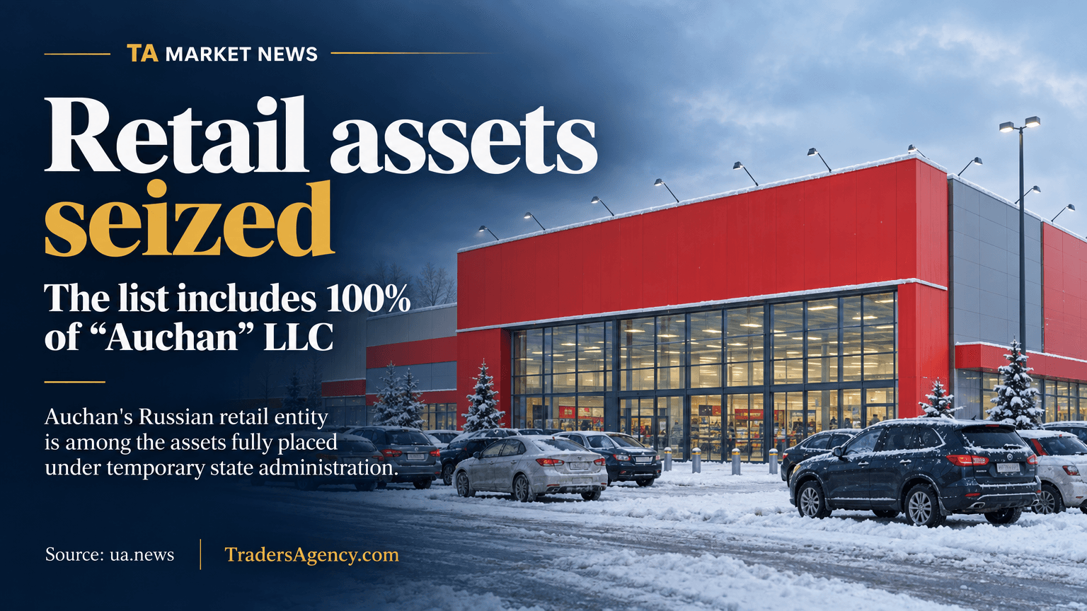 Illustration of a large unbranded retail store exterior in wintry Russia, symbolizing Auchan's assets placed under temporary administration.